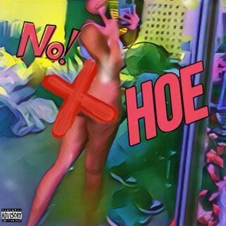 No Hoe