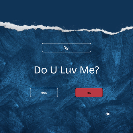 Do U Luv Me? | Boomplay Music