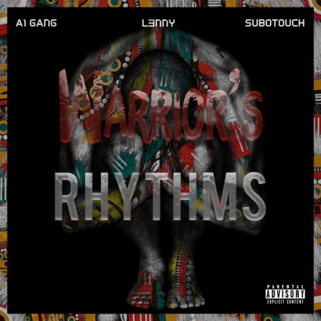 Warrior's Rhythms ft. Lenny & SuboTouch | Boomplay Music