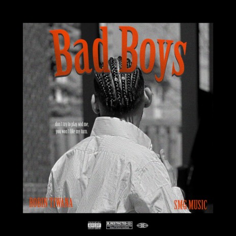 Bad boys | Boomplay Music