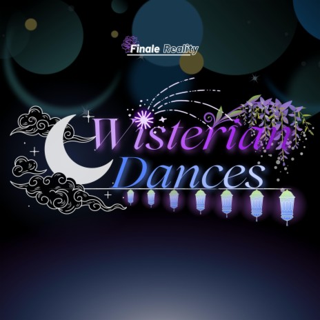 Wisterian Dances