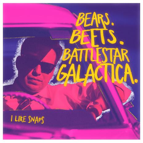 Bears. Beets. Battlestar Galactica. | Boomplay Music