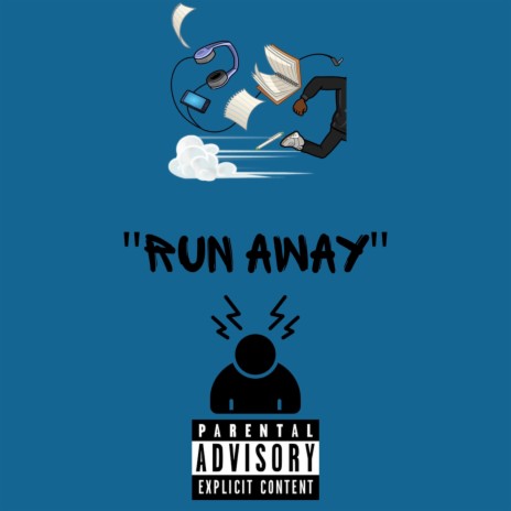 RUNAWAY | Boomplay Music