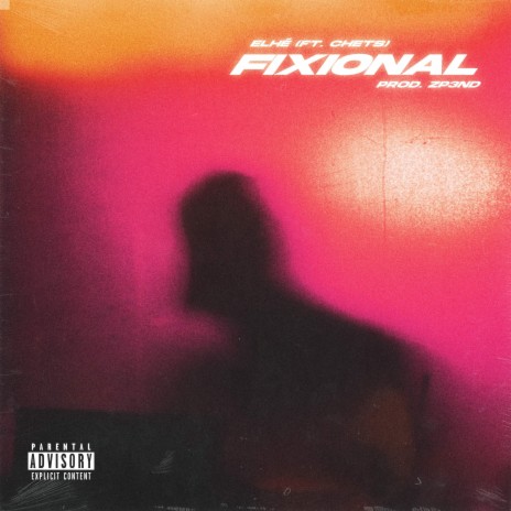 Fixional (feat. chets) | Boomplay Music