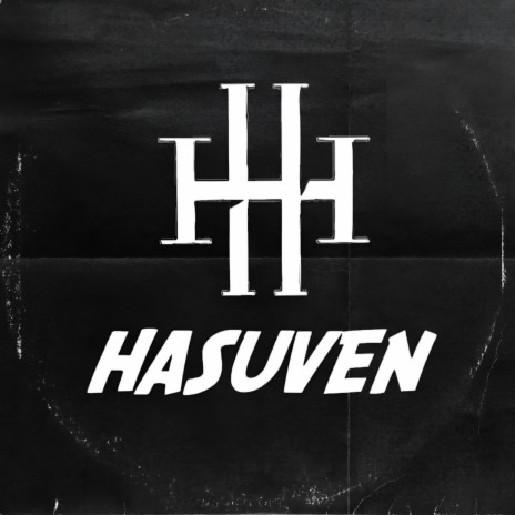 HASUVEN ft. Sbuxo, Viper & Deeptunes