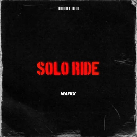 Solo Ride | Boomplay Music