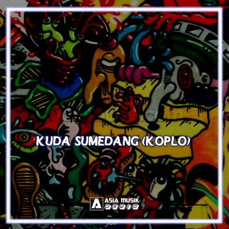 KUDA SUMEDANG (KOPLO) | Boomplay Music