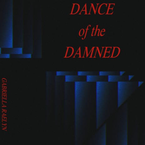 DANCE of the DAMNED | Boomplay Music