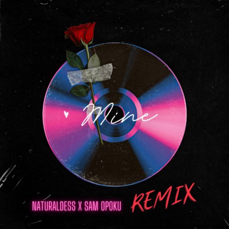 Mine (Remix) ft. Sam Opoku | Boomplay Music
