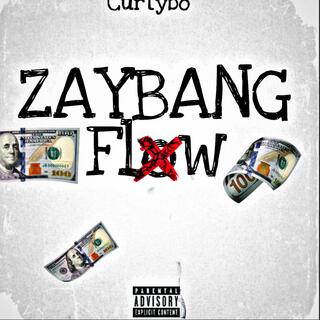 Zaybang Flow