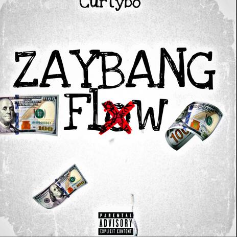 Zaybang Flow | Boomplay Music