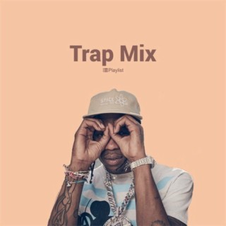 Trap Mix