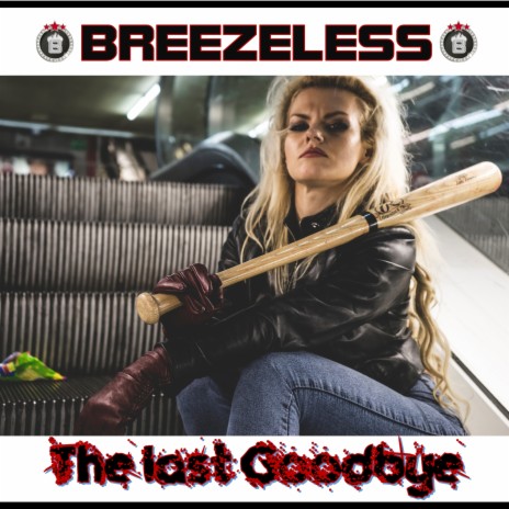 The last Goodbye | Boomplay Music