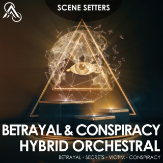 Hybrid Orchestral - Betrayal & Conspiracy