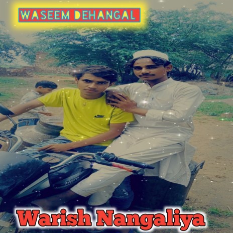 Warish Nangaliya (Mewati) | Boomplay Music