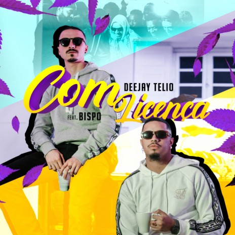 Com Licença ft. Bispo | Boomplay Music