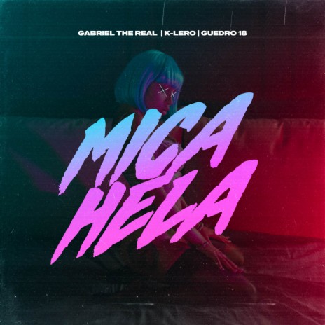 Mica-Hela ft. Guedro18 & K-lero | Boomplay Music