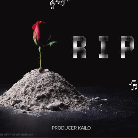 R.I.P | Boomplay Music