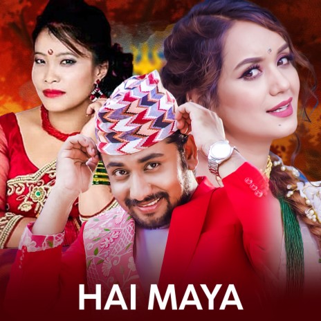 Hai Maya ft. Devi Gharti Magar | Boomplay Music