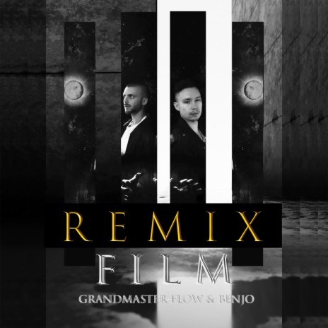 Film (Grandmaster Flow Remix) ft. BenJo | Boomplay Music