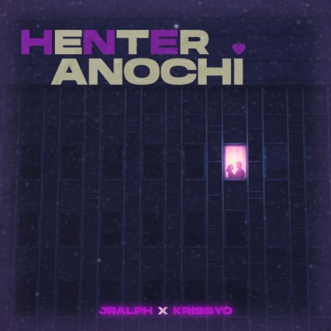 Henter Anochi ft. KRISSYO | Boomplay Music