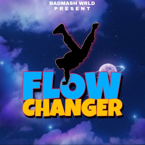 Flow Changer | Boomplay Music