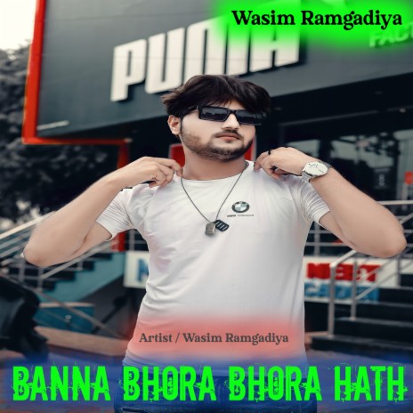 Banna Bhora Bhora Hath (Mewati song)