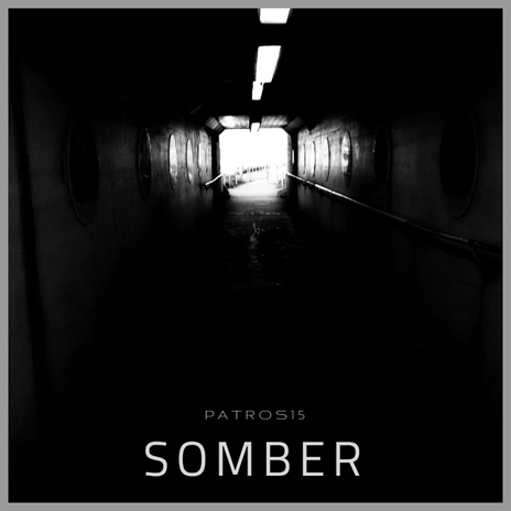 Somber (Original Mix) | Boomplay Music