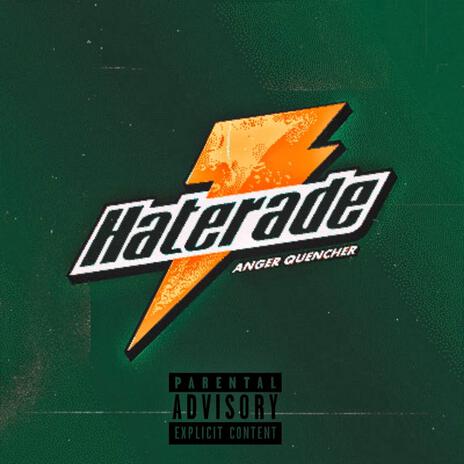 Haterade | Boomplay Music