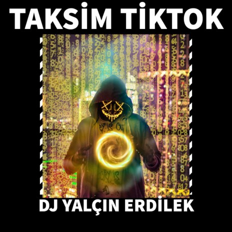 Taksim Tiktok | Boomplay Music