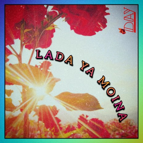 LADA YA MOINA | Boomplay Music