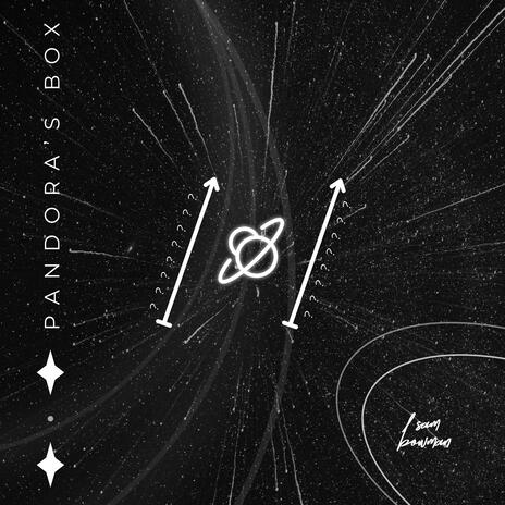 PANDORA'S BOX | Boomplay Music