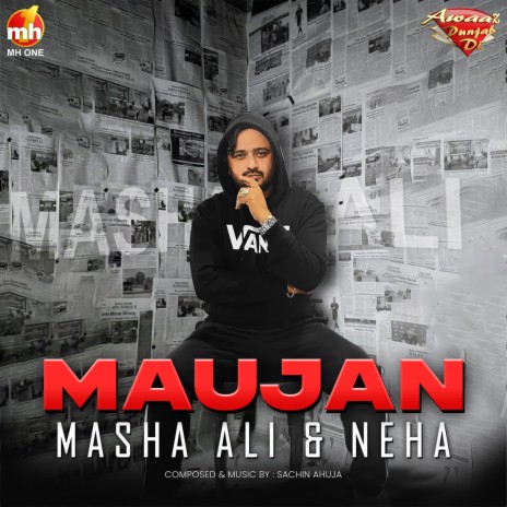 MAUJAN ft. Neha | Boomplay Music