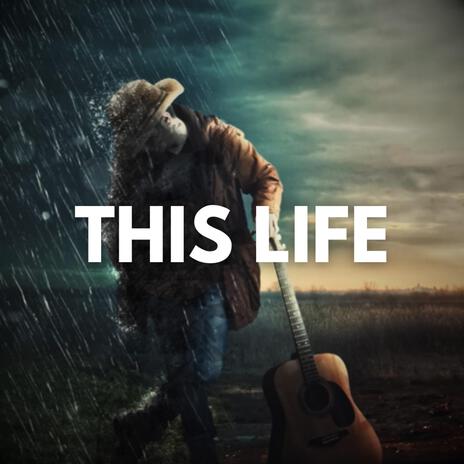 This Life | Boomplay Music