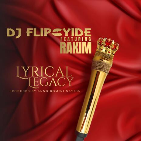 Lyrical Legacy ft. Rakim | Boomplay Music