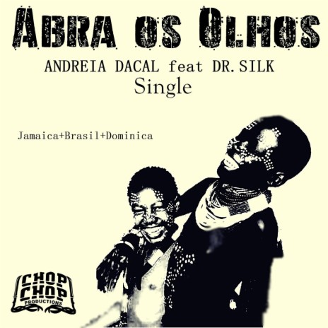 Abra os Olhos (feat. Dr. Silk) | Boomplay Music