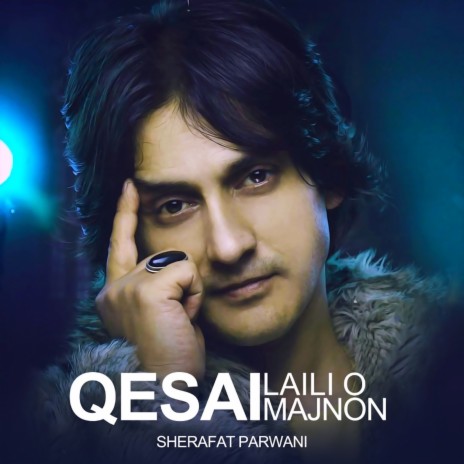 Qesai Laili o majnoon | Boomplay Music