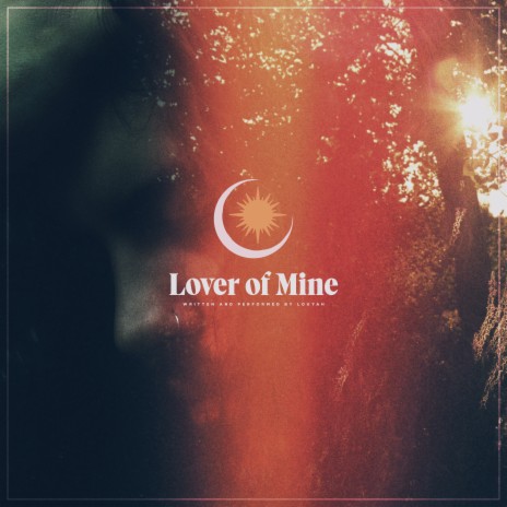 Lover of Mine | Boomplay Music