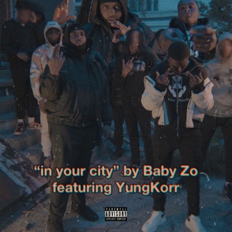 In Your City ft. YungKorr | Boomplay Music