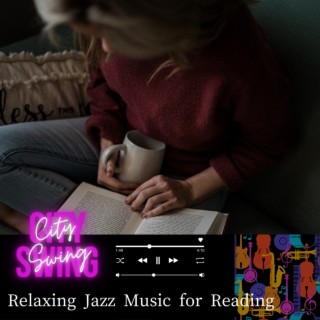 Relaxing Jazz Music for Reading