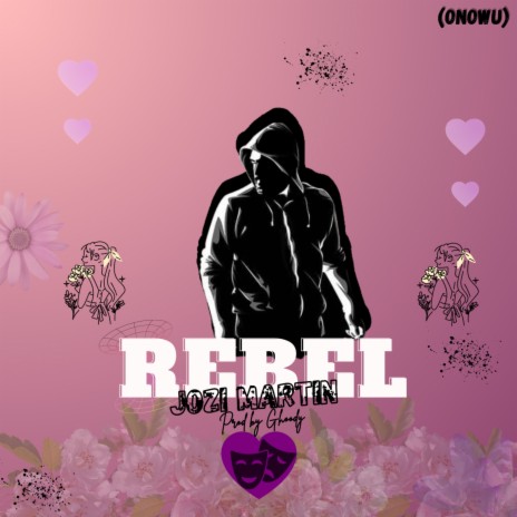 Rebel | Boomplay Music