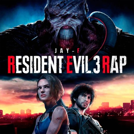 Resident Evil 3 Rap | Boomplay Music