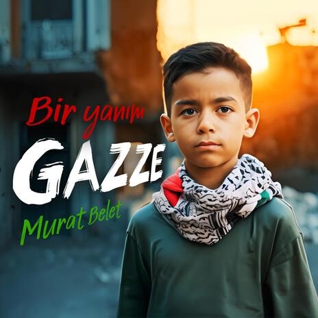 Bir Yanım Gazze | Boomplay Music