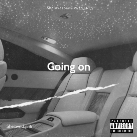 Going on | Boomplay Music