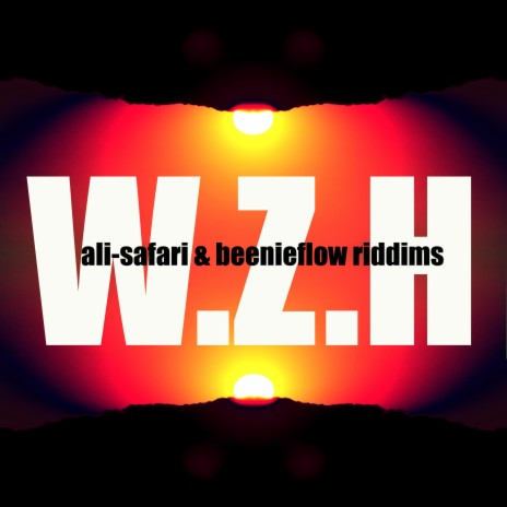 W.Z.H. | Boomplay Music