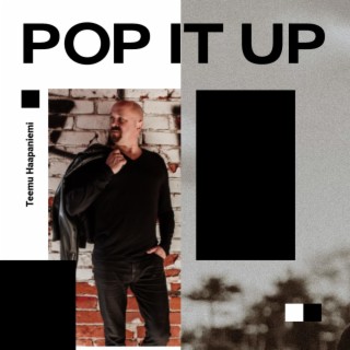 Pop it up lyrics | Boomplay Music