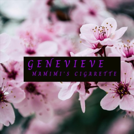 Genevieve | Boomplay Music