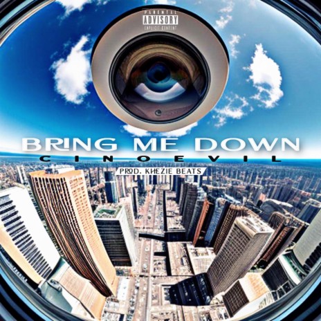 Bring Me Down ft. Khezie Beats