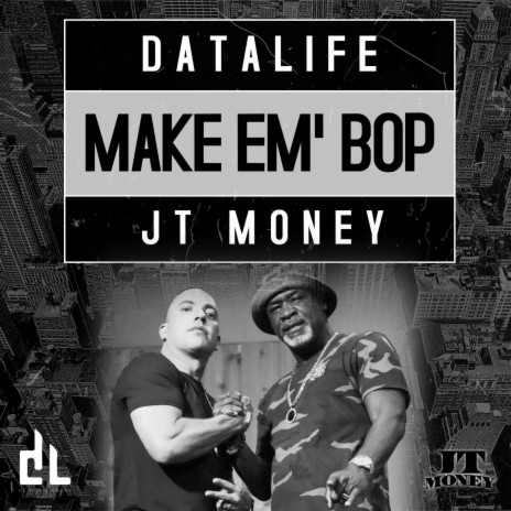 Make em' Bop ft. JT Money | Boomplay Music