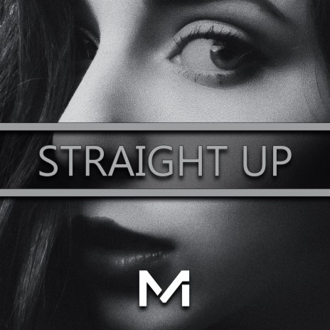 Straight Up ft. Christine | Boomplay Music